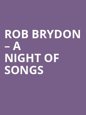 Rob Brydon – A Night of Songs & Laughter at London Palladium